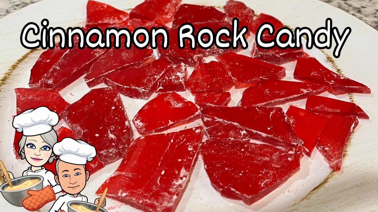 Rock Candy / Cinnamon Rock Candy / How To Make EASY ROCK CANDY