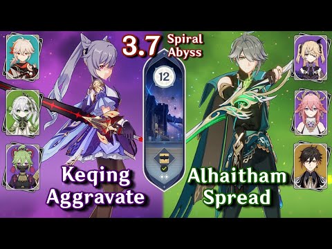 Spiral Abyss 3.7 - C0 Keqing Aggravate & C0 Alhaitham Spread | Floor 12 9 Stars | Genshin Impact