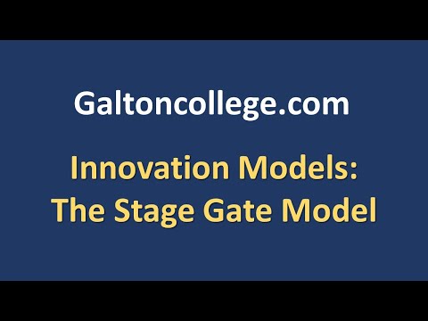 Innovation Models: The Stage Gate Model
