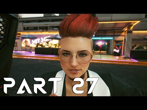 CYBERPUNK 2077 Walkthrough Gameplay Part 27 - RACHEL (PC)
