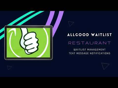 Allgood Waitlist - Restaurant Waitlist App - Free Trial