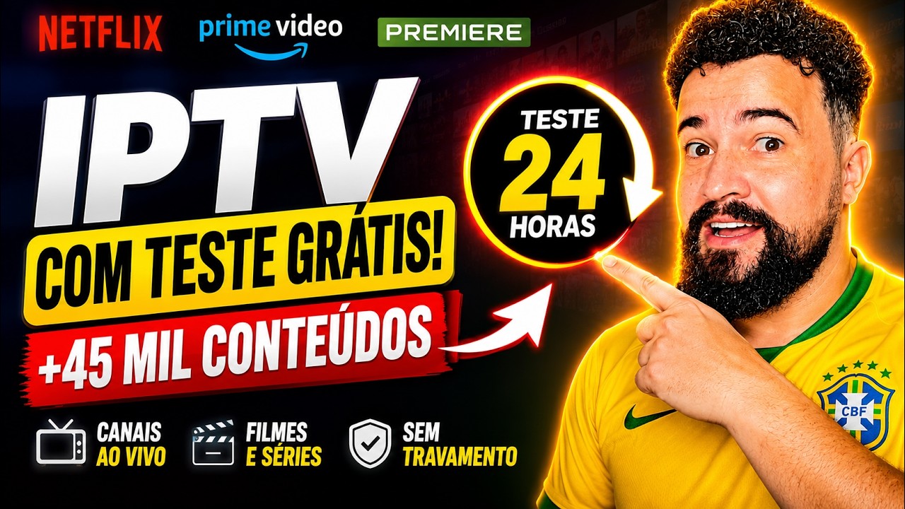 🔥 IPTV COM TESTE GRÁTIS – SEM TRAVAMENTO E COM +45 MIL CONTEÚDOS! 📺🚀