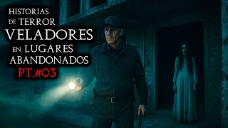 10 HISTORIAS de TERROR de VELADORES de LUGARES ABANDONADOS en MÉXICO | NO TE QUEDES A LA MEDIANOCHE.