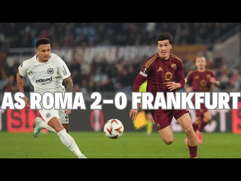 Roma 2-0 Frankfurt | All Goals & Highlights
