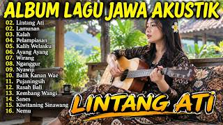 Download lagu LINTANG ATI - PELAMPIASAN - LAMUNAN - Della Monica Cover Lagu Jawa Akustik - Terpopuler 2026 mp3