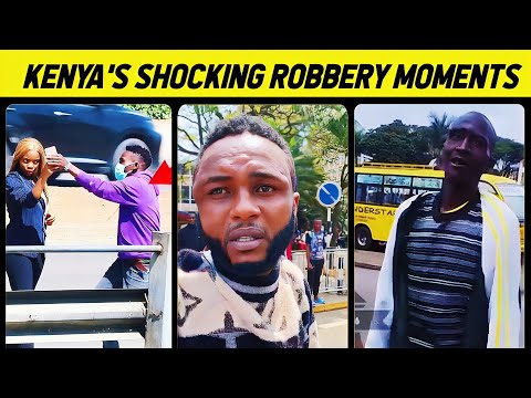 Most SHOCKING Nairobi ROBBERY Moments Caught on Camera (PART 1)