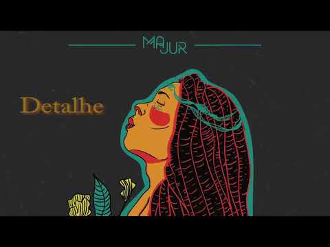 Detalhe - Majur