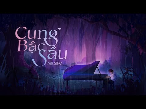 Cung Bậc Sầu - [Official Lyric] | Mr.Siro