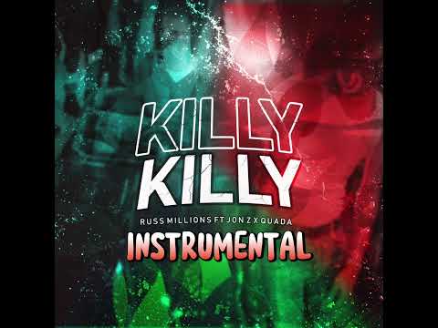 Russ Millions x Jon Z x Quada Killy Killy ( INSTRUMENTAL )