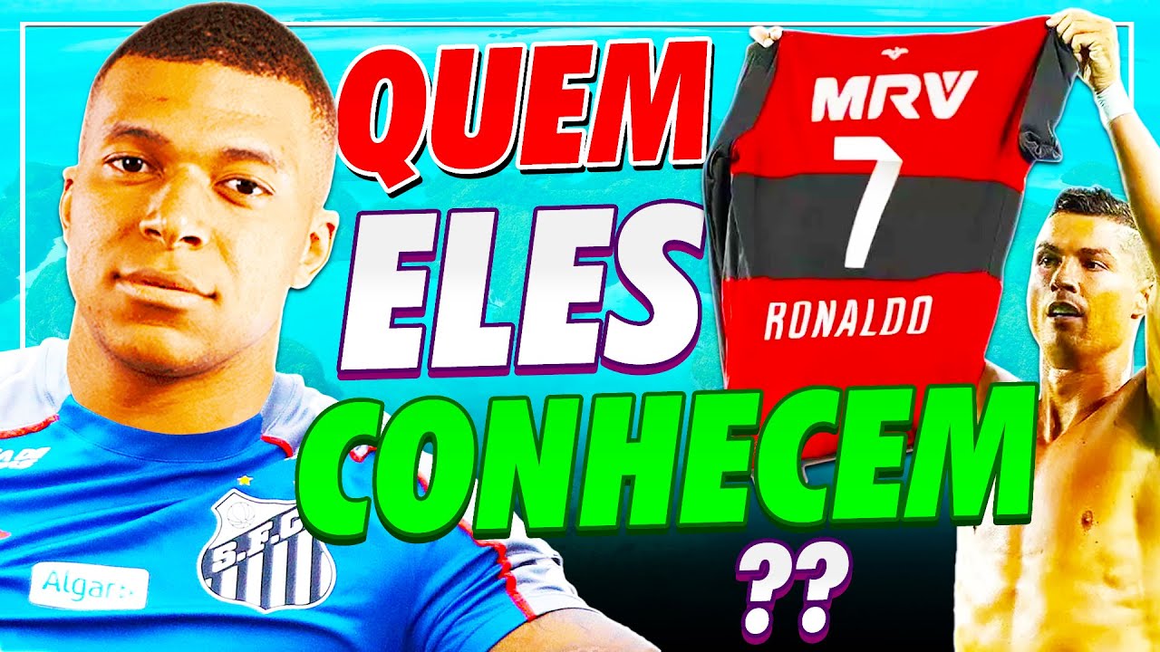 TIMES BR que CRAQUES gringos CONHECEM