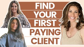REAL Success Stories! Find Your First Paying Client as a NEW Life Coach!