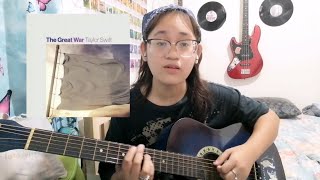 Taylor Swift - The Great War // cover