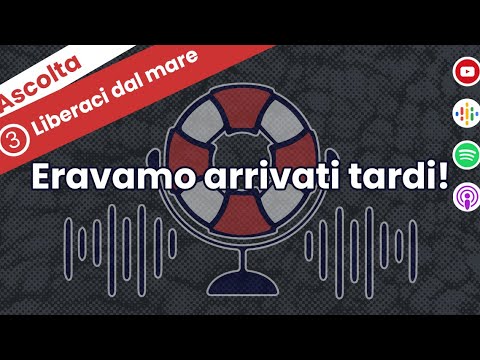 Occhio alle Navi - Liberaci dal Mare - Puntata 3