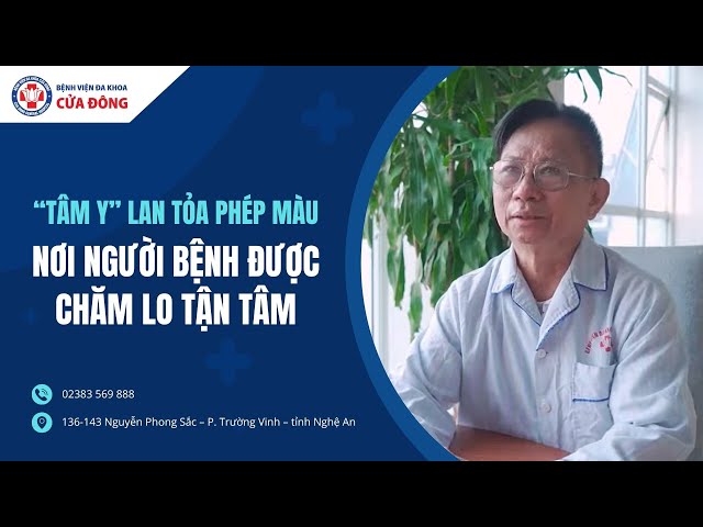 Tâm y như có phép màu - Chăm lo người bệnh quý nhau muôn vàn