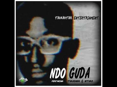 Thukhutha Entertainment - Ndo Guda (Official audio) Feat. TuksinSA and Ntuki