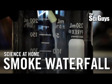 The Sci Guys: Science at Home - SE2 - EP1: Smoke Waterfall