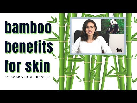 Bambusa vulgaris - bamboo silica benefits for skin/ chok cho...