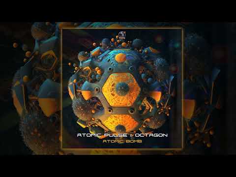 Atomic Pulse & Octagon - Atomic Bomb