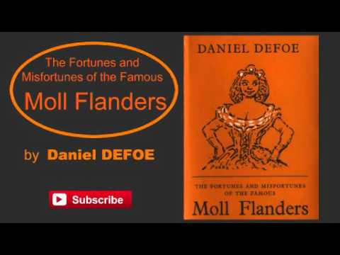 Moll Flanders by Daniel Defoe - Audiobook ( Part 1/2 )