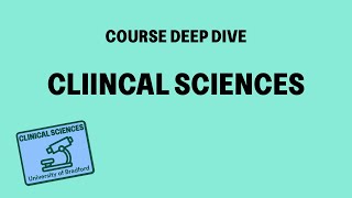 Clinical Sciences | Course Deep Dive