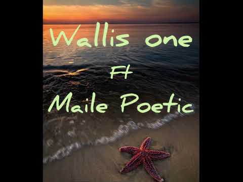 Wallis One Ft Maile Poetic  Fakasemala 2023 (TGTA85)