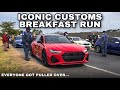 Cops Shut Down Iconic Customs Breakfast Run...