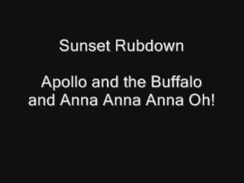 Video thumbnail for Apollo And The Buffalo And Anna Anna Anna Oh!