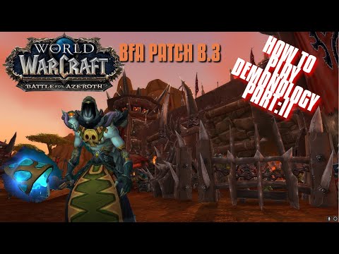 How to play Demonology Warlock in BFA 8.3 PART II - Azerite Heart Traits and Azerite Gear PVP. 2100+