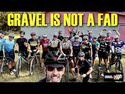 GRAVEL IS NOT A FAD