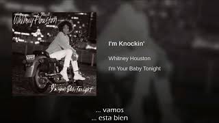 Whitney Houston I&#39;m Knockin&#39; Traducida Al Español