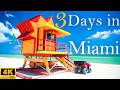 How To Spend 3 Days In MIAMI Florida Travel Itinerary