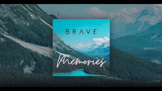 Musik-Video-Miniaturansicht zu Memories Songtext von Brave