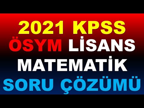2021 KPSS MATEMATİK SORULARI  ÇÖZÜMÜ (MÜKEMMEL ANLATIM)