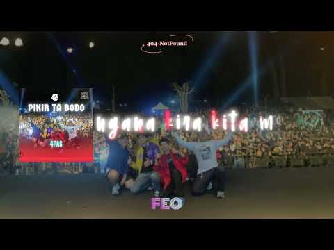 404 - Pikir Ta Bodo feat FEO (Lyric Video)