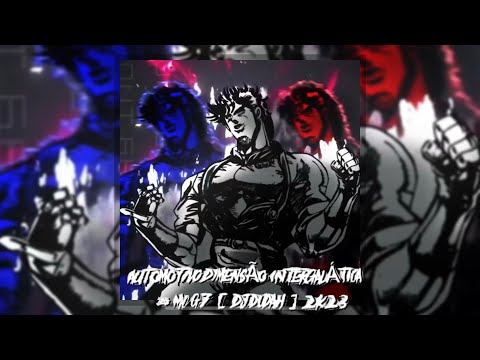 AUTOMOTIVO DIMENSÃO INTERGALÁTICA- MC G7 [ DJ DUDAH ] 2K23 | JOSEPH MANGA EDIT