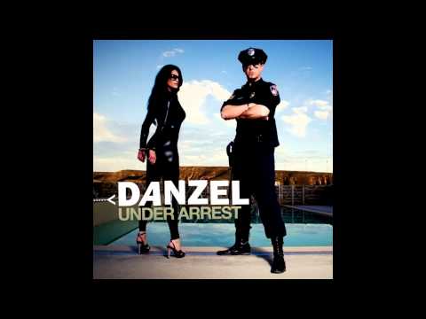 Danzel - Under Arrest