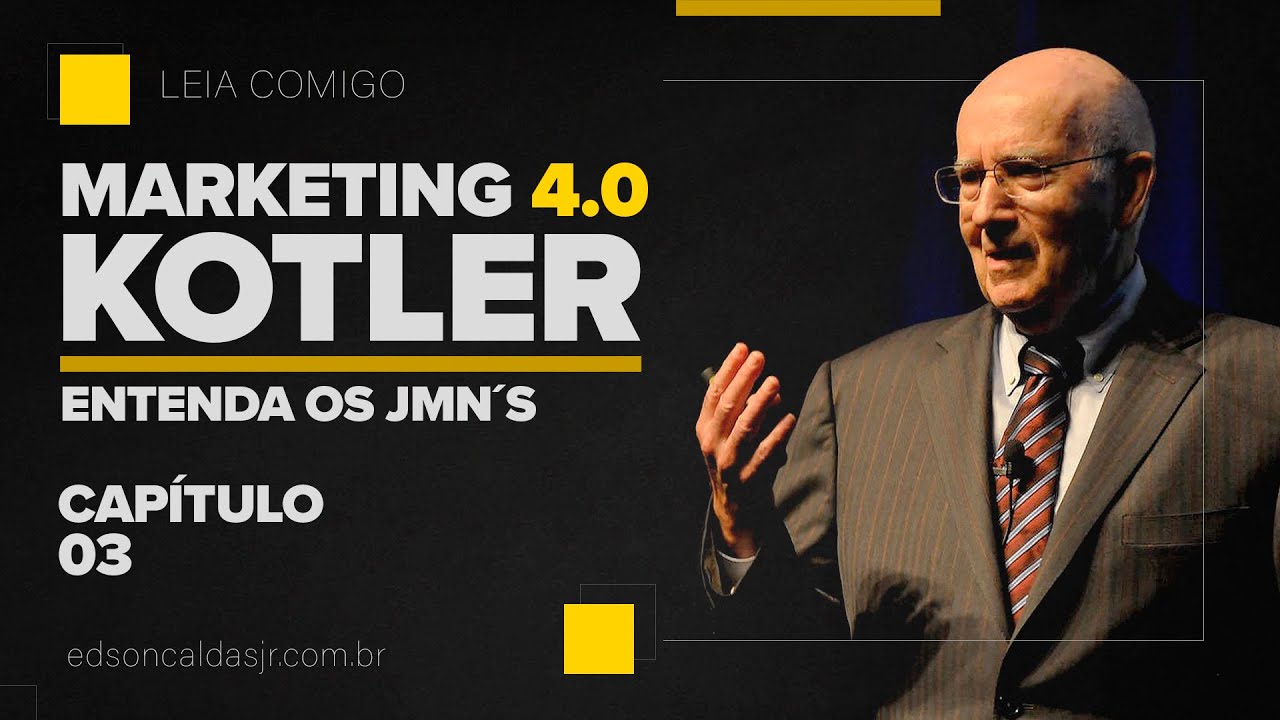Marketing 4.0 - Entenda os JMN´s | 138