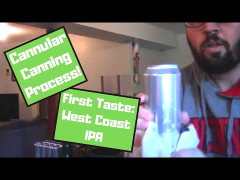 EP #74: Cannular Canning Process & First Taste: "Always Faithful" West Coast IPA