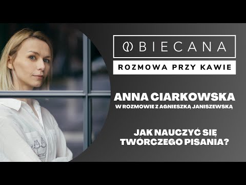 OBIECANA rozmowa przy kawie (odc. 15) - Anna Ciarkowska