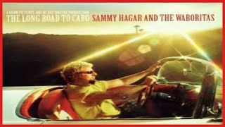 Sammy Hagar & The Wabos - The Long Road To Cabo (2003) WIDESCREEN 720p