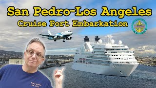Los Angeles (San Pedro) Cruise Port Guide - Embarkation 