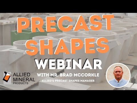 Precast Refractory Shapes Webinar - Allied Mineral Products