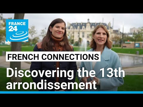 Paris neighbourhoods: Discovering the 13th arrondissement and Chinatown • FRANCE 24 English