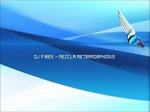 Makina - Dj Fires - Mezcla Metramorphosis