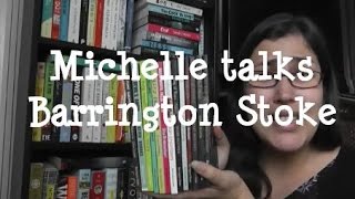 Michelle talks Barrington Stoke