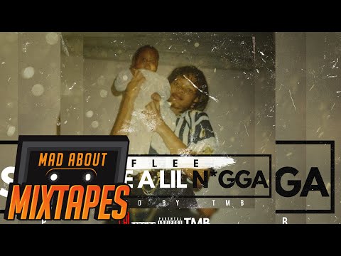 Flee - Since a lil N*gga | MadAboutMixtapes