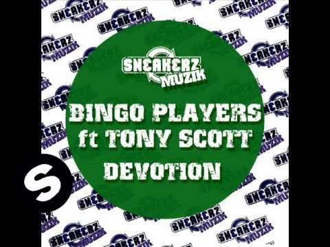 Bingo Players Ft Tony Scott - Devotion (Blacktron Remix)