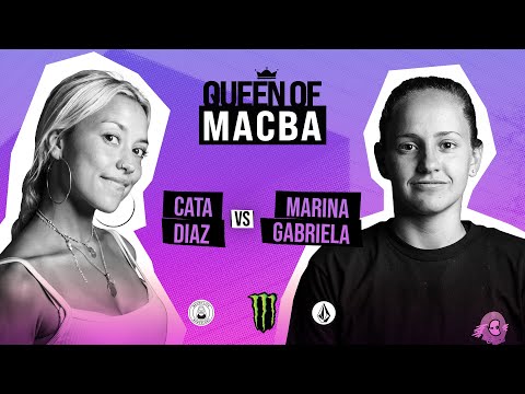 QUEEN OF MACBA - Cata Díaz VS Marina Gabriela - Battle 6