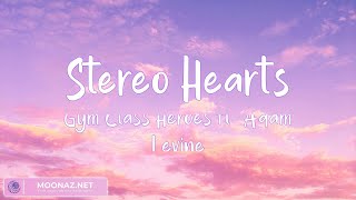 Gym Class Heroes ft. Adam Levine - Stereo Hearts (Lyrics) | TikTokTunes