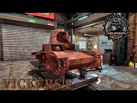 Vickers E restoration - Tank Mechanic Simulator